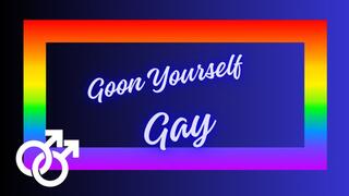 ** Goon yourself GAY **