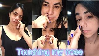 Touching my nose!