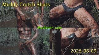 Muddy Crotch Shots, 2025-06-09