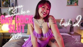 So, You Wanna Be a Gay Cock Slut 2025: Task 2