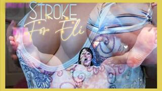 Stroke that huge cock for me