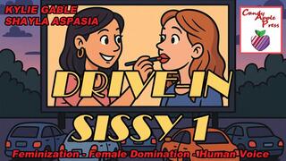 The Drive-In Sissy Part 1