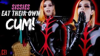 Sissies eat their own CUM!