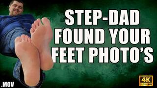 KingMarti: Stepdad Found Your Foot Fetish Photos (With Cum Eating Instruction CEI) - 4K UHD - MOV