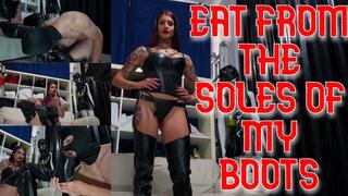 Eat from the soles of my boots