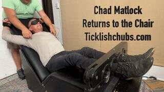 Chad Matlock Returns to the Chair