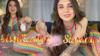 SISSIFICATION SUNDAYS
