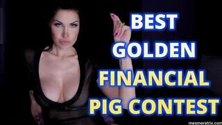 BEST GOLDEN FINANCIAL PIG CONTEST