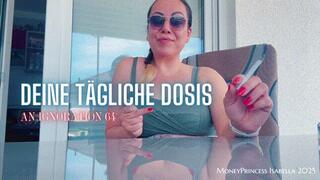 Deine taegliche Dosis an Ignoration 64 by MoneyPrincess Isabella
