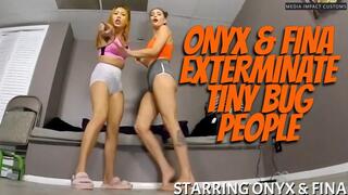 Onyx and Fina Exterminate Tiny Bug People HD Version CL