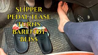 Slipper Pedal Tease Turns Barefoot Bliss