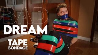 Bad Dream - Tonny in Tape Bondage (720p) - TiedMan - Gay Domination - BDSM - Gay Bondage - Tape - Smell Sneakers