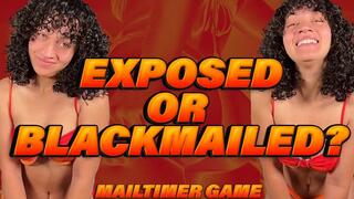 Exposed Or Blackmailed?: Mailtimer Game - BMAIL, MAILTIMER GAMES, JOI GAMES by Goddess Ada