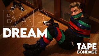 Bad Dream - Tonny in Tape Bondage (1080p) - TiedMan - Gay Domination - BDSM - Gay Bondage - Tape - Smell Sneakers