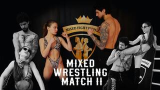 Mixed Wrestling Match II