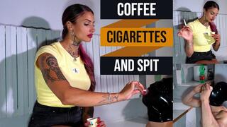 Coffee, cigarettes, and spit