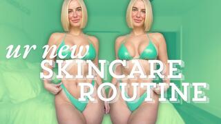 Ur New Skincare Routine