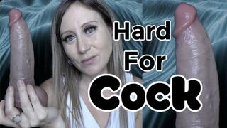 Hard For Cock