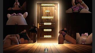 Step Mommy and Step Daddy Behind Closed Doors