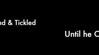 Christian Bound & Tickled Until he Cums for Kyle