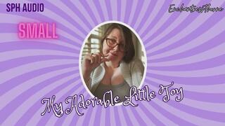 My Adorable Little Toy - SPH Erotic Audio by EnchantressThorne