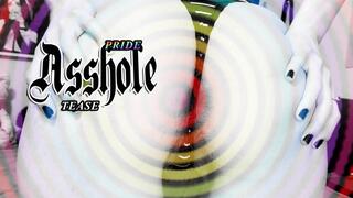 Pride Asshole Tease