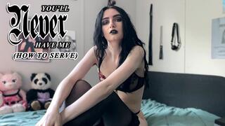 You'll Never Have Me (HOW TO SERVE)