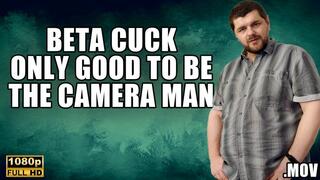 KingMarti: Beta Cuck Only Good To Be The Camera Man With SPH - FHD - MOV