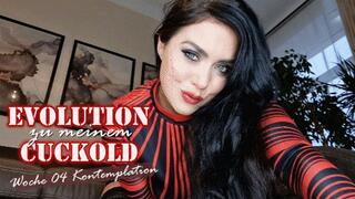 Evolution zu meinem CUCKOLD – Woche 4: Kontemplation