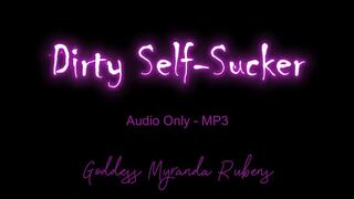 Dirty Self-Sucker - Audio Only MP3