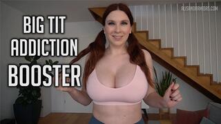 Big Tit Addiction Booster