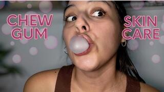 Chewing gum and skin routine