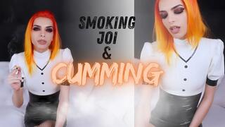 Smoking JOI & Cumming!