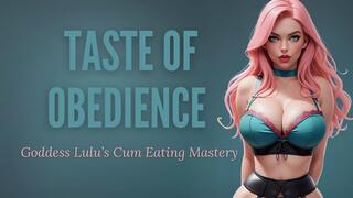 Taste of Obedience: Goddess Lulu’s Cum Eating Mastery
