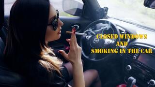 Closed windows and smoking in the car