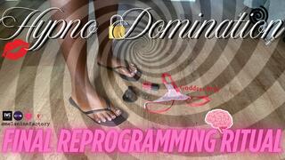 The Final Reprogramming Ritual