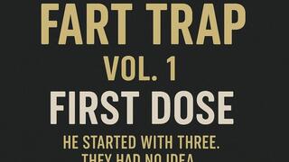 FART TRAP VOL 1 – FIRST DOSE