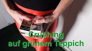 Crushing on a green carpet - Crushing auf grünem Teppich