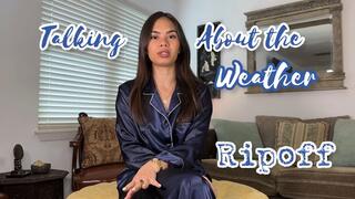 Talking About the Weather Ripoff
