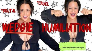 Brutal Wedgie Humiliation and Loser Affirmations with Thick, Curvy Goddess Nicolette Neptune