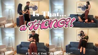 Is That a Thong?! 4k ft Kyle the Wedgie Boy | When stepsister Ditria catches her stepbrother Kyle wearing a thong, she has to help him out and quickly ruin it! Ditria wedgies Kyle relentlessly until the thong breaks in half, snapping at the seams!
