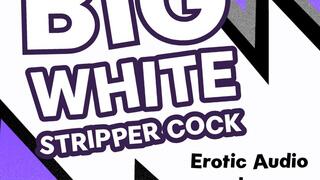 Big White Stripper Cock Bi Humiliation Audio Story by Tara Smith