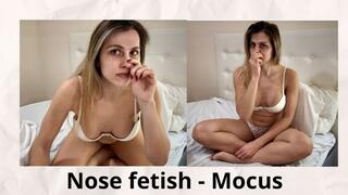 Nose fetish - Mocus