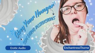 Obey Your Hunger - CEI Erotic Audio by EnchantressThorne