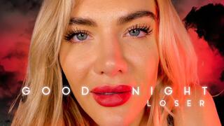 Goodnight Loser ASMR
