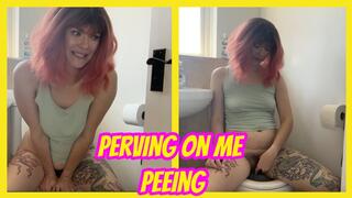 Perving On Me Peeing