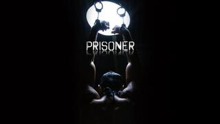 PRISONER - PART 1