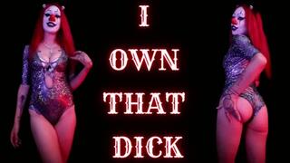 I Own That Dick