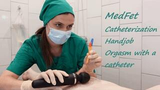 MedFet catheter play, handjob and imposed orgasm with vibrator