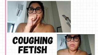 Coughing takes hold of me